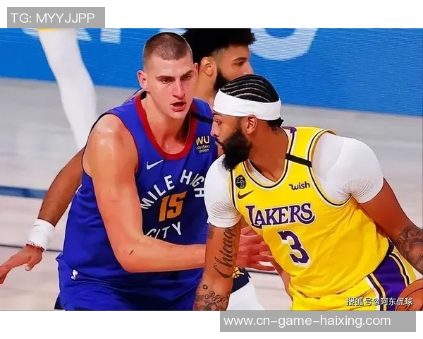 2020年NBA季后赛湖人与掘金第五场精彩对决回顾与分析